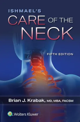 Ishmael's Care of the Neck Fifth Edition